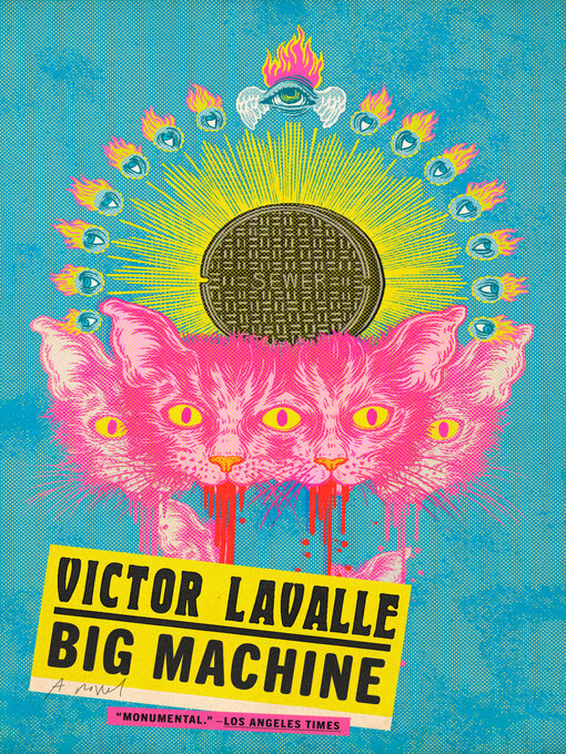 Title details for Big Machine by Victor LaValle - Available